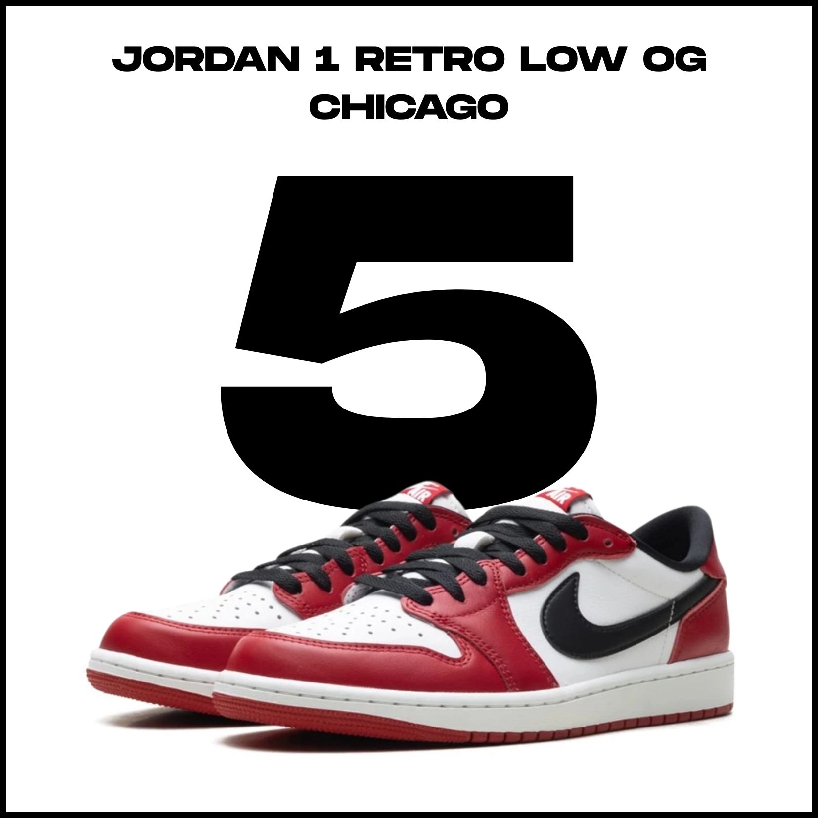 8. místo - Jordan 1 Retro Low OG Chicago